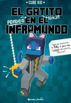 GATITO NINJA PERDIDO EN EL INFRAMUNDO, EL [CARTONE]