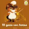 GATO CON BOTAS, EL (CUENTO CON TEXTURAS) [CARTONE]