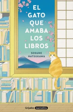 GATO QUE AMABA LOS LIBROS, EL [RUSTICA]