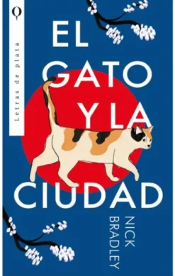 GATO Y LA CIUDAD, EL [RUSTICA]