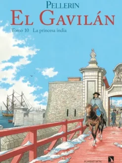 GAVILAN, EL Nº10: LA PRINCESA INDIA [CARTONE]