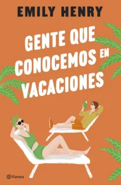 GENTE QUE CONOCEMOS EN VACACIONES [RUSTICA]