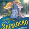 GERONIMO STILTON: ¡ELEMENTAL QUERIDO STILTON! (LAS AVENTURAS DE SHERLOCKO) [RUSTICA]
