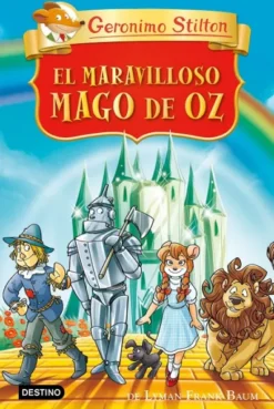 GERONIMO STILTON: EL MARAVILLOSO MAGO DE OZ [CARTONE]
