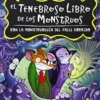 GERONIMO STILTON: EL TENEBROSO LIBRO DE LOS MONSTRUOS [CARTONE]