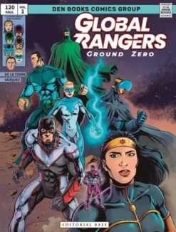 GLOBAL RANGERS: GROUND ZERO Nº01 [CARTONE]