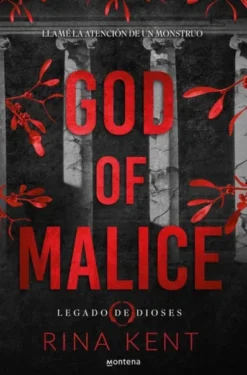 GOD OF MALICE (LEGADO DE DIOSES 1) UN DARK ROMANCE UNIVERSITARIO [RUSTICA]