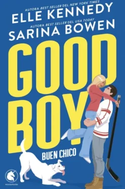 GOOD BOY. BUEN CHICO [RUSTICA]