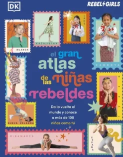 GRAN ATLAS DE LAS NIÑAS REBELDES, EL [CARTONE]