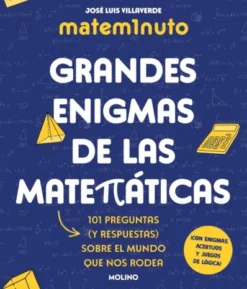 GRANDES ENIGMAS DE LAS MATEMATICAS [RUSTICA]
