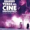 GRANDES TEMAS DEL CINE FANTASTICO [CARTONE]