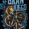 GRAN JUEGO, EL: SOLO PUEDE GANAR (EL GRAN JUEGO 1) [RUSTICA]