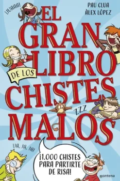 GRAN LIBRO DE LOS CHISTES MALOS, EL [CARTONE]
