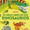 GRAN LIBRO DE LOS DINOSAURIOS, EL [CARTONE]