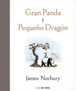 GRAN PANDA Y PEQUEÑO DRAGON [CARTONE]
