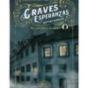 GRAVES ESPERANZAS (UN CASO PARA DICKENS 2) [RUSTICA]