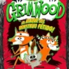 GRIMWOOD Nº03: EL ATAQUE DEL MONSTRUO FETIDO [CARTONE]