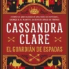 GUARDIAN DE ESPADAS, EL (SWORD CATCHER) [RUSTICA]