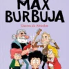 GUERRA DE ABUELOS (MAX BURBUJA 5) [RUSTICAS]