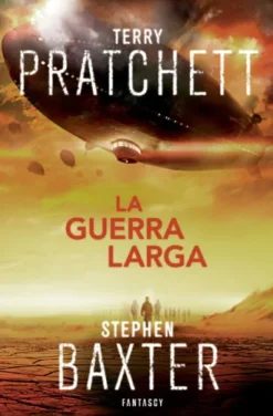 GUERRA LARGA, LA (LA TIERRA LARGA 2) [RUSTICA]