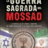 GUERRA SAGRADA DEL MOSSAD, LA [RUSTICA]