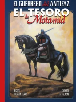 GUERRERO DEL ANTIFAZ: EL TESORO DE MOTAMID [CARTONE]