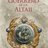 GUERRERO DE LOS ALTAII, EL [RUSTICA]