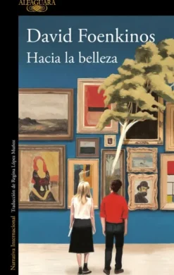 HACIA LA BELLEZA [RUSTICA]