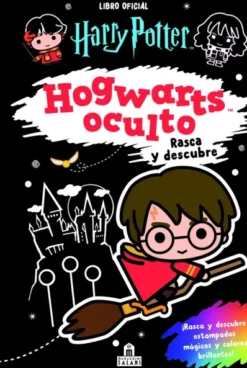 HARRY POTTER: HOGWARTS OCULTO (RASCA Y DESCUBRE) [CARTONE]
