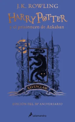 HARRY POTTER Y EL PRISIONERO DE AZKABAN (EDICION RAVENCLAW DEL 20º ANIVERSARIO) [CARTONE]