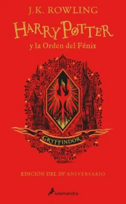 HARRY POTTER Y LA ORDEN DEL FENIX (EDICION GRYFFINDOR DEL 20º ANIVERSARIO) [CARTONE]