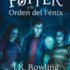 HARRY POTTER Y LA ORDEN DEL FENIX (VOLUMEN 5) [RUSTICA]