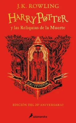 HARRY POTTER Y LAS RELIQUIAS DE LA MUERTE (EDICION GRYFFINDOR DEL 20º ANIVERSARIO) [CARTONE]