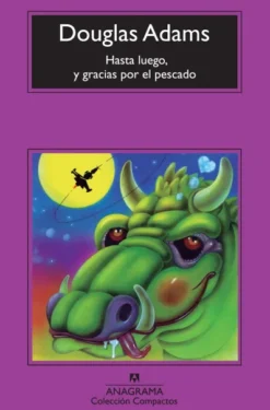 HASTA LUEGO Y GRACIAS POR EL PESCADO [RUSTICA]