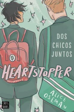 HEARTSTOPPER VOL.01: DOS CHICOS JUNTOS [RUSTICA]
