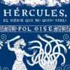 HERCULES: EL HEROE QUE NO QUISO SERLO [RUSTICA]
