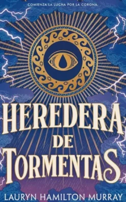 HEREDERA DE TORMENTAS (PORTADORA DE TORMENTAS 1) [RUSTICA]