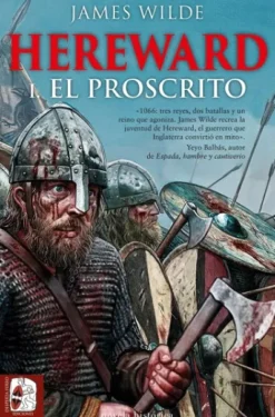 HEREWARD EL PROSCRITO [RUSTICA]