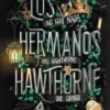 HERMANOS HAWTHORNE (UNA HERENCIA EN JUEGO 4) [RUSTICA]