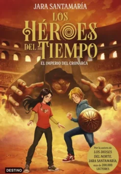 HEROES DEL TIEMPO, LOS Nº03: EL IMPERIO DEL CRONARCA [CARTONE]