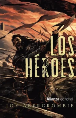 HEROES, LOS (NOVELA DEL MUNDO DE LA PRIMERA LEY) [BOLSILLO]