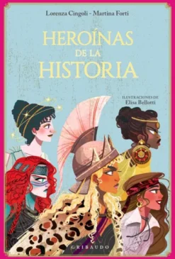 HEROINAS DE LA HISTORIA [CARTONE]