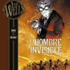 H.G WELLS VOL.3: EL HOMBRE INVISIBLE [CARTONE]