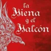 HIENA Y EL HALCON, LA (ECOS DE LA CAIDA 3) [CARTONE]