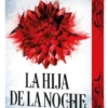 HIJA DE LA NOCHE, LA (EDICION ESPECIAL) [RUSTICA]