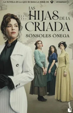HIJAS DE LA CRIADA, LAS [BOLSILLO]
