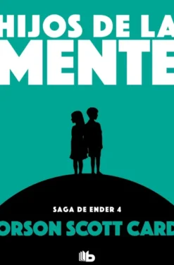 HIJOS DE LA MENTE (SAGA DE ENDER 4) [BOLSILLO]