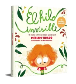 HILO INVISIBLE, EL (UN INCREIBLE POP-UP) [CARTONE]
