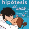 HIPOTESIS DEL AMOR, LA (INCLUYE POSTER EN EL REVERSO) [RUSTICA]