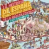 HISTORIA DE ESPAÑA COMO NUNCA ANTES TE LA HABIAN CONTADO, LA (ACADEMIA PLAY) [RUSTICA]
